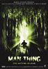 Voir la fiche Man Thing