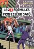 Voir la fiche Les 3 formules du professeur Sato - 2