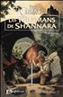 Voir la fiche Les talismans de Shannara