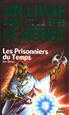 Les Prisonniers du temps Format Poche - Gallimard