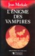 Voir la fiche L'énigme des vampires