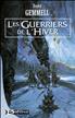 Les Guerriers de l'Hiver Hardcover - Bragelonne