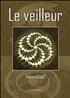 Le Veilleur Grand Format - Editions Bénévent