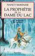 La Prophétie de la Dame du Lac Hardcover - Pygmalion