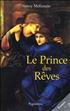 Voir la fiche Le Prince des Rêves