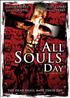 Voir la fiche All Souls Day
