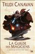 La Guilde des Magiciens - réédition en broché standard Grand Format - Bragelonne