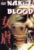 Voir la fiche Naked Blood