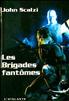 Les Brigades Fantômes Grand Format - l'Atalante