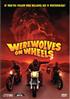 Voir la fiche Werewolves on Wheels
