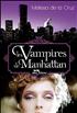 Les Vampires de Manhattan Hardcover - Albin Michel