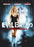 Voir la fiche Evil Breed