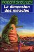 La Dimension des miracles Hardcover - Robert Laffont