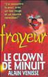 Voir la fiche Le Clown de minuit