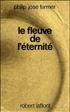 Le Monde du fleuve : Le Cycle du fleuve 1 Hardcover - Robert Laffont