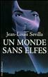 Un Monde sans Elfes Hardcover