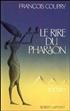 Le Rire du pharaon Grand Format - Robert Laffont