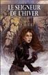 Le Seigneur de l'Hiver Hardcover - Mnémos