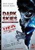 Voir la fiche Dark Skies, l'impossible vérité