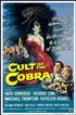Voir la fiche Cult of the Cobra