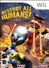 Destroy All Humans ! Lachez Le Gros Willy ! - WII DVD Wii - THQ