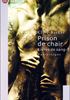 Prison de chair : Livres de Sang Hardcover - Albin Michel