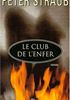 Voir la fiche Le Club de l'Enfer