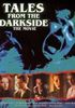 Voir la fiche Darkside, les contes de la nuit noire