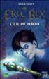 L'Oeil du Dragon Hardcover - Editions du Rocher