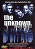 Voir la fiche The Unknown - origine inconnue