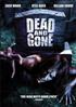 Voir la fiche Dead and Gone