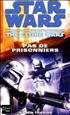 Clone wars : Pas de Prisonniers : Clone wars 3: pas de prisonniers Format Poche - Fleuve Noir