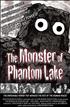 Voir la fiche The Monster of Phantom Lake