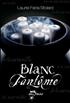 Blanc Fantôme Hardcover - Albin Michel
