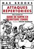 Attaques répertoriées : Attaques recensées - Guide de survie en territoire zombie A4 Couverture Rigide - Calmann-Lévy