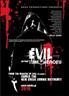 Voir la fiche Evil - In the Time of Heroes