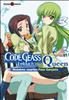 Voir la fiche Code Geass - Queen