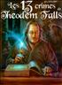 Voir la fiche Les 13 crimes de Theodem Falls