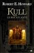 Voir la fiche Kull, le roi atlante