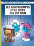 Voir la fiche Les Schtroumpfs et le livre qui dit tout