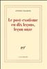Le post-exotisme en dix leçons, leçon onze Grand Format - Gallimard