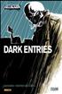 Dark Entries A4 Couverture Rigide - Panini Comics