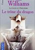 Le Trône du Dragon Hardcover - Rivages