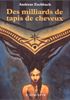 Des milliards de tapis de cheveux - édition brochée Hardcover - l'Atalante