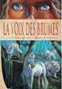 La Voix des Brumes Hardcover - Bragelonne