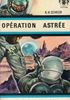 Opération Astrée Format Poche - Fleuve Noir