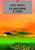 Voir la fiche La machine à tuer