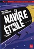 Voir la fiche Le navire étoile