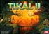 Voir la fiche Tikal II