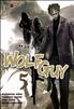 Voir la fiche Wolf Guy